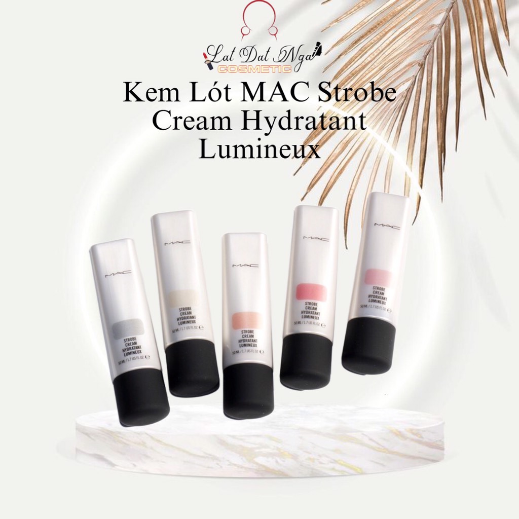 Kem Lót MAC Strobe Cream Hydratant Lumineux