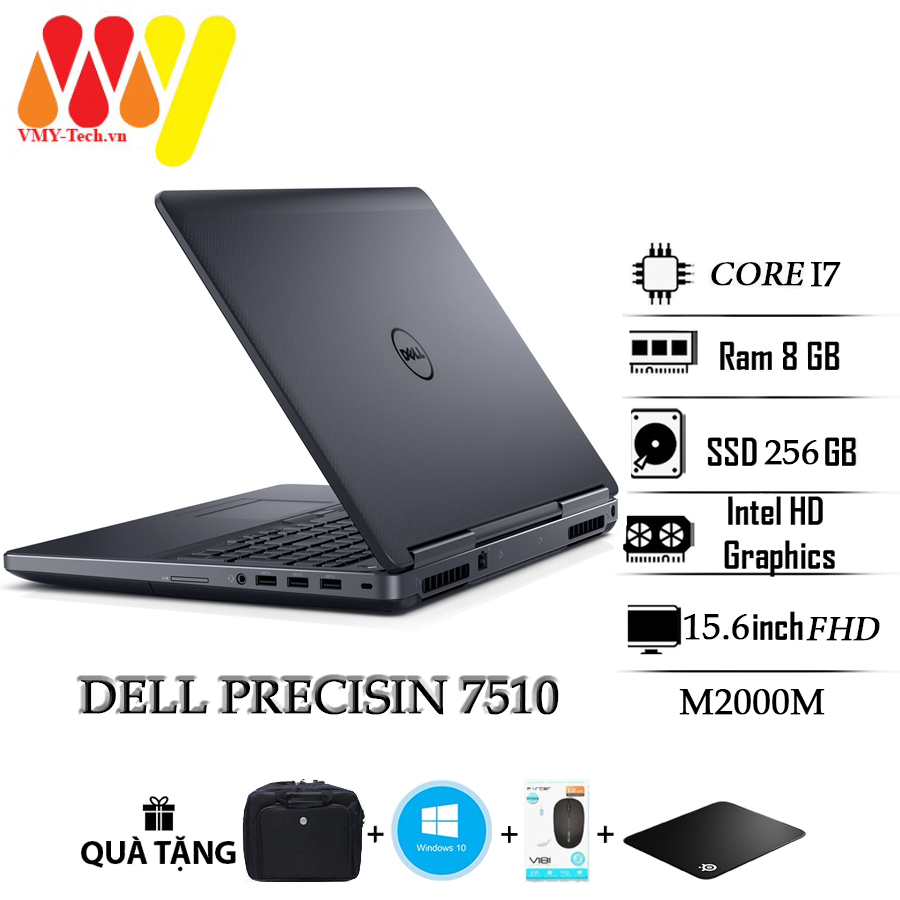 Laptop Dell Precision 7510 cấu hình cực mạnh Core i7 Ram 8gb ổ cứng SSD 256gb Cạc VGA M2000M màn 15.