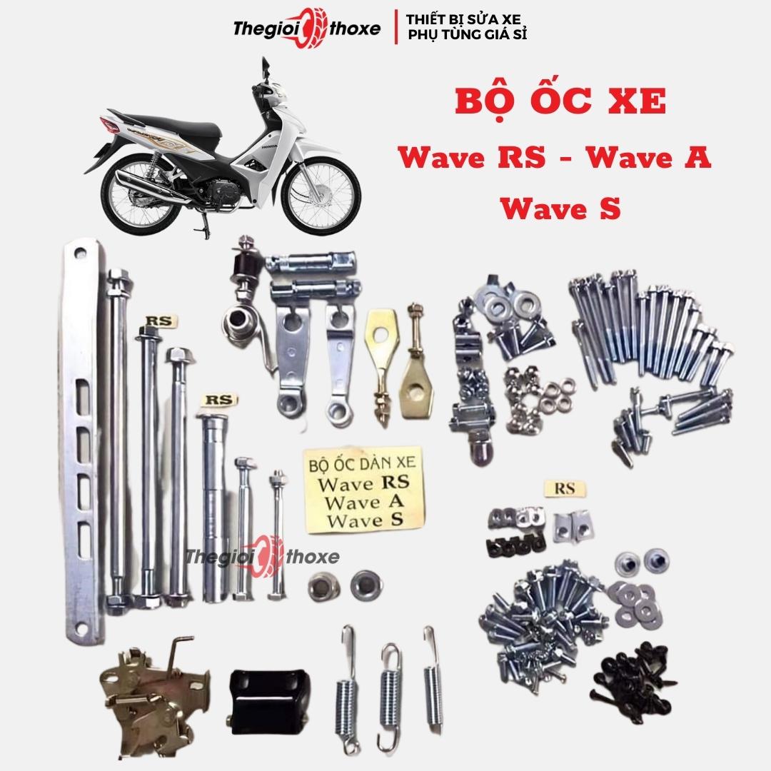 Full bộ ốc wave alpha 110 (wave cao) wave s wave rs wave a (Đạt 90% ốc xe)  | Thế Giới Thợ Xe