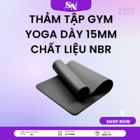 Thảm tập gym yoga tại nhà dày 15mm chất liêu NBR cao cấp chống thấm nước chống trượt Thảm Tập Gym Yoga Dày 15mm Chất Liệu NBR Bám Dính Chắc Chắn Chống Trơn Trượt Chống Thấm Tuyệt Đối. Chính Hãng SUNO.Top