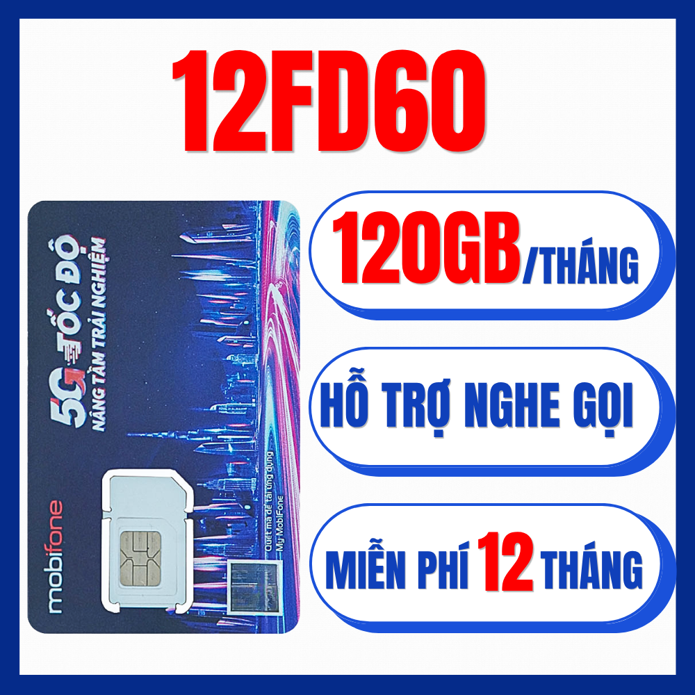 ( CHẠY SALE ) SIM 4G MOBIFONE trọn gói 1 năm không cần nạp tiền 12FD60 12F200 12MDT50 12MDT150 6MDT150 MDT350 MDT255 12MXH80Y 12MFY TỐC ĐỘ CAO XÀI CẢ NĂM FREESHIP - CHƯA KÍCH HOẠT