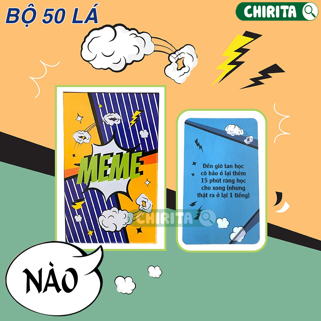 Bài Meme Hài Hước Học Đường 200/100/50 Lá Quẩy Nào Bạn Ơi - Bộ Bài Meme 2 Siêu Rẻ Boardgame Lầy Lội