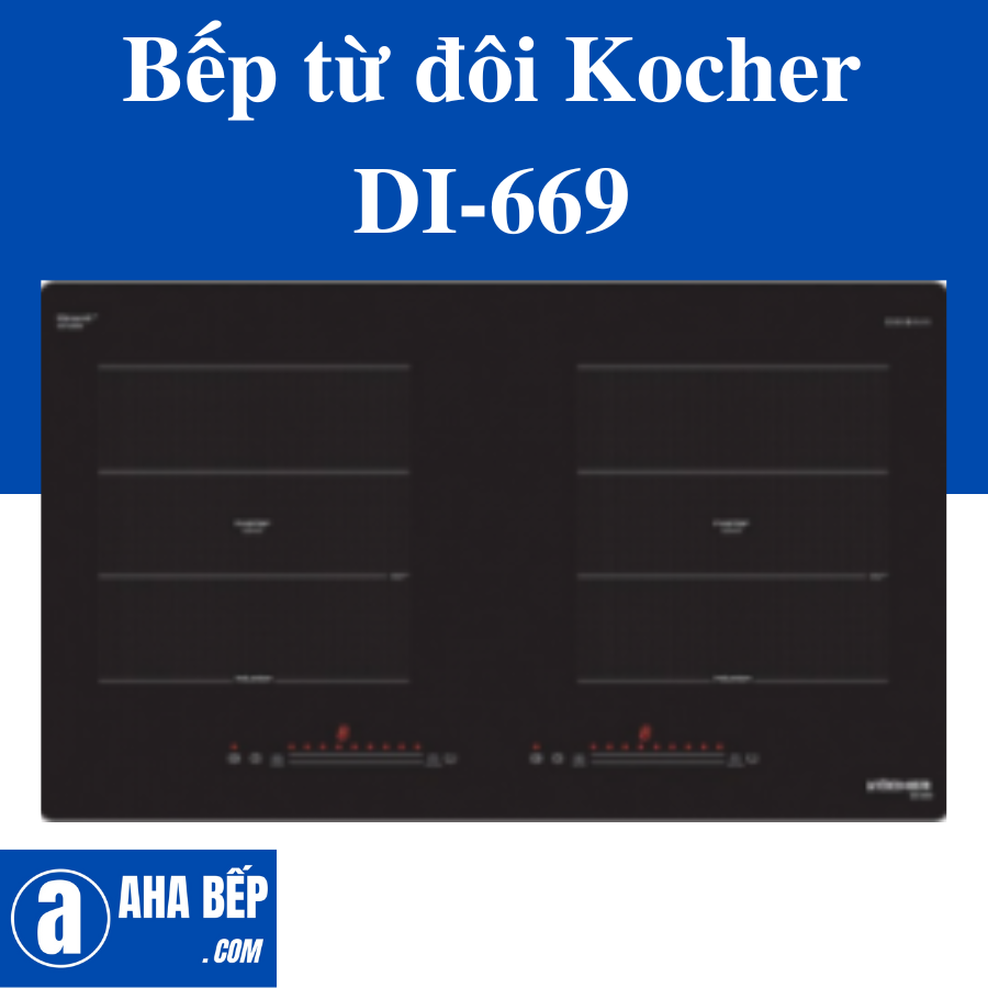 Bếp từ đôi Kocher DI-669- Hàng Chính Hãng (Hotline: 0899.167.587)