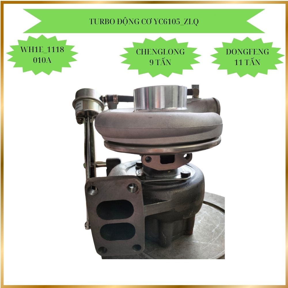 Turbo Tu bô tăng áp () xe dongfeng B180 (6BT). Mã sản phẩm WH1E_1118010A /YC6105