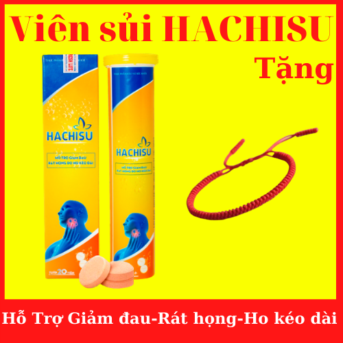 [Hcm]Viên Sủi Hachisu - Hỗ Trợ Giảm Đau Rát Họng Do Ho Kéo Dài - Tặng Vòng Tay Chỉ Đỏ May Mắn - An01