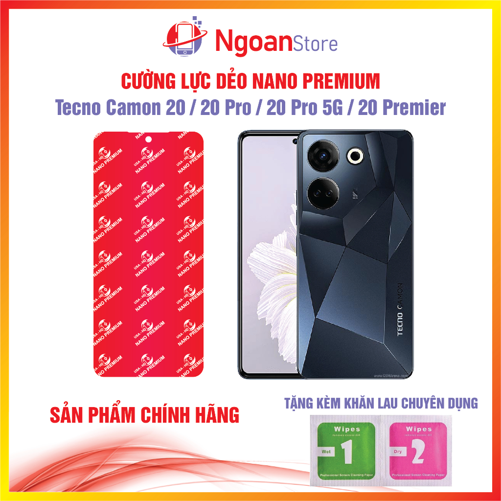 Cường lực dẻo Nano cho điện thoại Tecno Camon 20 / 20 Pro / 20 Pro 5G / 20 Premier - Ngoan Store