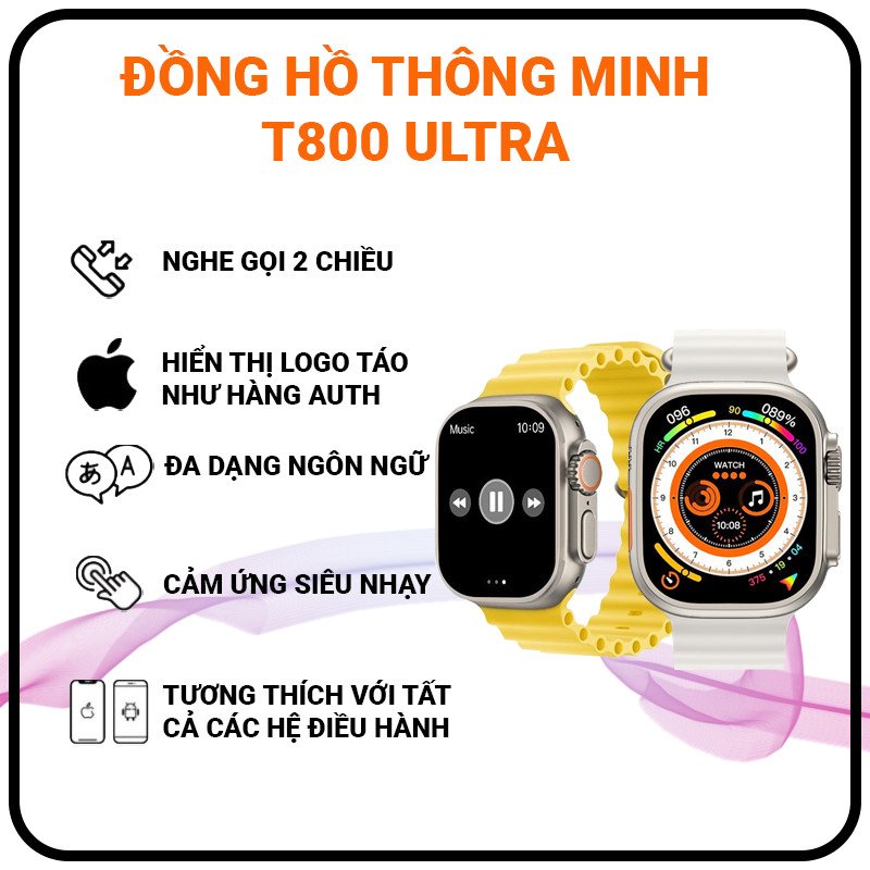 Đồng hồ thông minh T800 Ultra cao cấp nhiều tính năng nghe gọi trực tiếp theo dõi sức khỏe bảo hành 