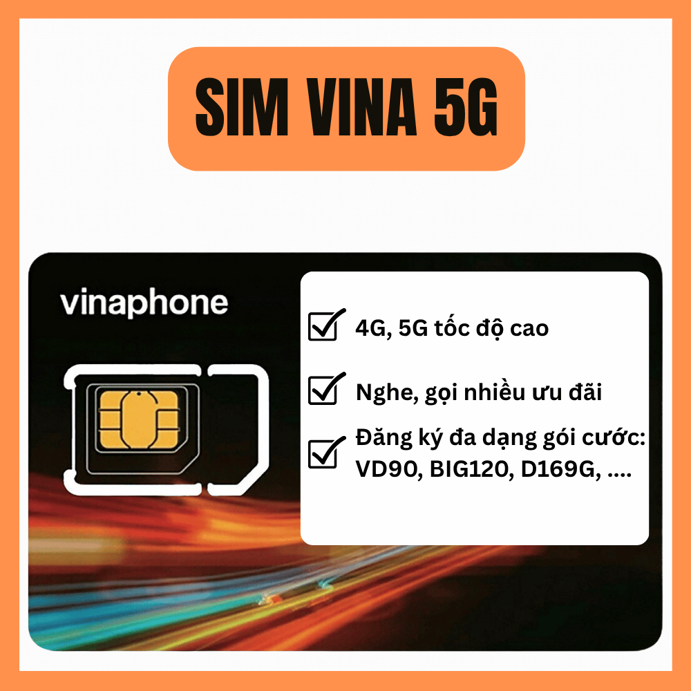 Sim 4G Vinaphone Đăng Kí Các Gói data + nghe gọi - Phí Từ 90k | VD90 BIG120 D169G . FREESHIP - CHƯ