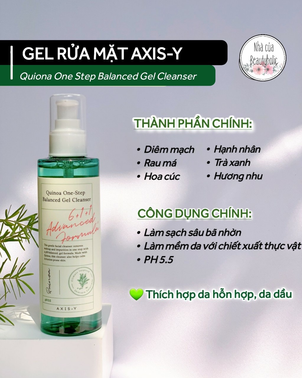 [Hcm][Nhacuabeautyholic] Gel Rửa Mặt Làm Sạch Sâu Axis - Y Quinoa One Step Balanced