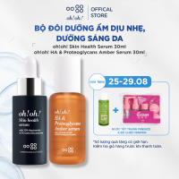 Bộ Đôi Dưỡng Ẩm Dịu Nhẹ Dưỡng Sáng Da oh!oh! Skin Health Serum 30ml và oh!oh! HA & Proteoglycans Amber Serum 30ml