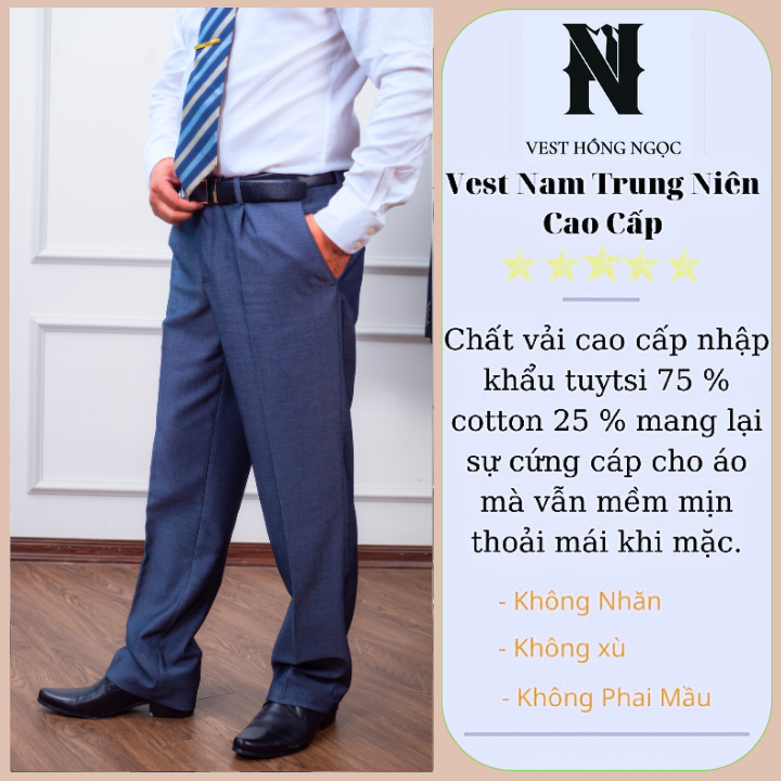 Quần Âu Công Sở Nam Trung Niên, Quần Tây Hồng Ngọc Cao Cấp Vải Nhập