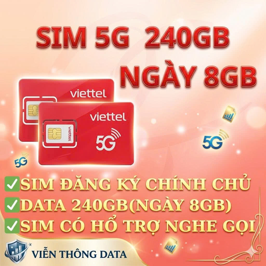 FREESHIP - CHƯA KÍCH HOẠT.Sim 5G viettel 240GB sử dụng toàn quốc có hổ trợ nghe gọi sim chưa kích hoạt