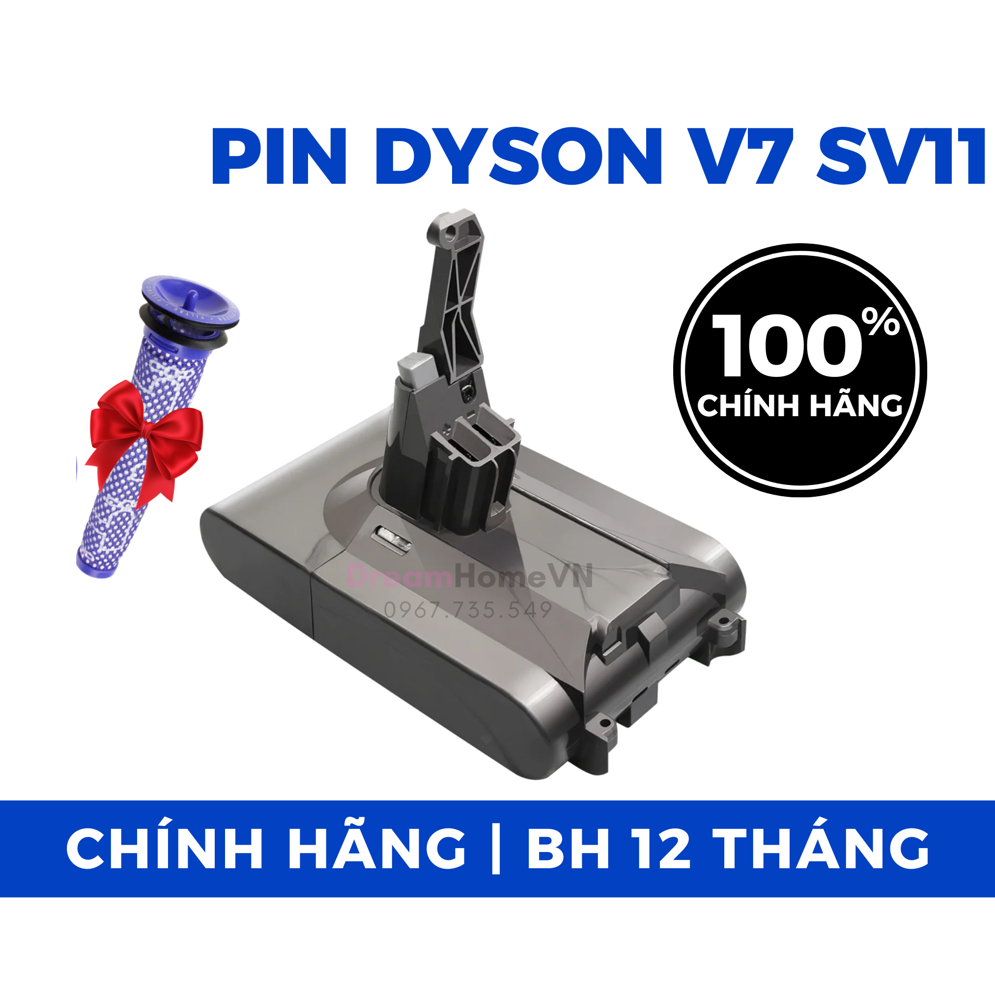 Pin Chính Hãng Dyson V7 SV11 2100mah (tặng lọc hepa)