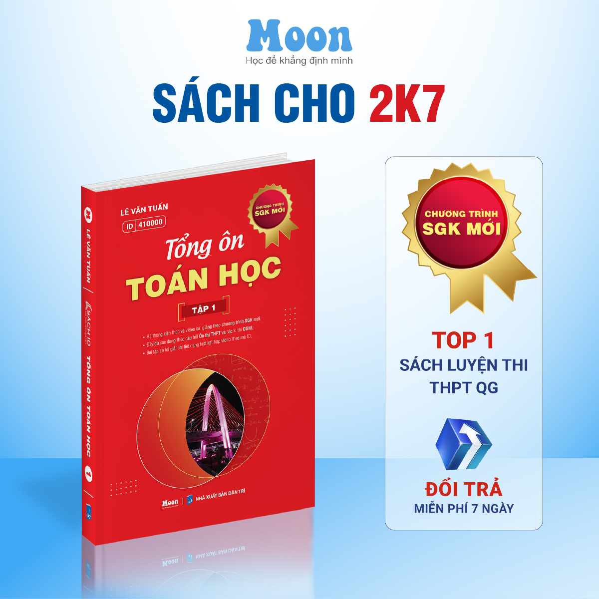 Sách ID Tổng Ôn Toán Học Lớp 12 Chương trình mới - Dành cho 2k7 Luyện thi THPT và Đánh giá năng lực 