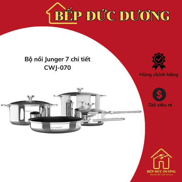 Bộ nồi inox 5 đáy cao cấp Junger CWJ-070Tay cầm cách nhiệt dùng được mọi loại bếp- Bếp Đức Dương