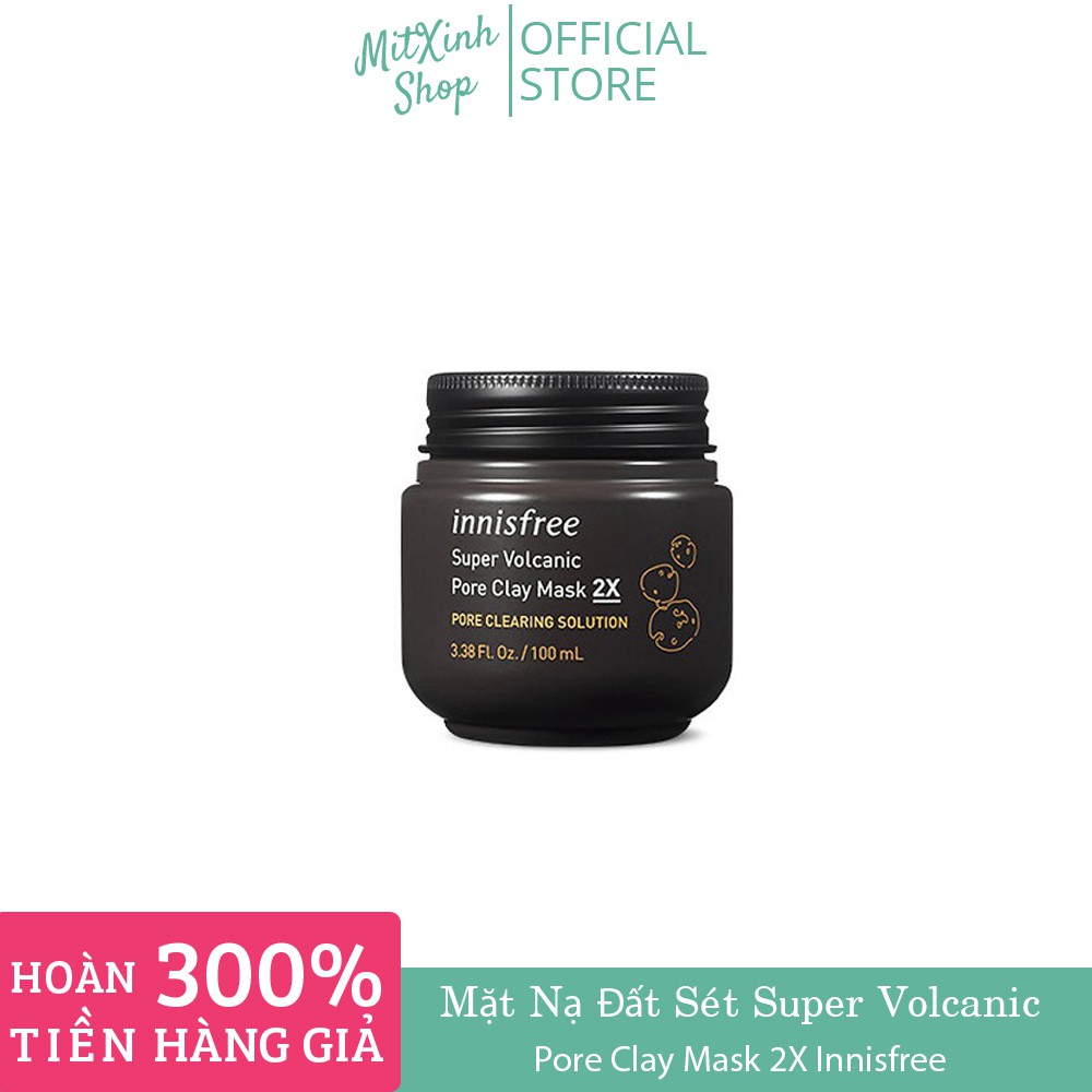 Mặt Nạ Đất Sét - Mặt Nạ Innisfree Super Volcanic Pore Clay Mask 2X Hàn Quốc 100Ml