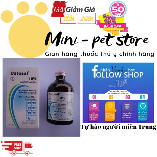 CATOSAL- 100ML THUỐC BỔ CAO CẤP GIÚP TRAO ĐỔI CHẤT ĐẦY ĐỦ DINH DƯỠNG CHO VẬT NUÔI GIA SÚC GIA CẦM HE