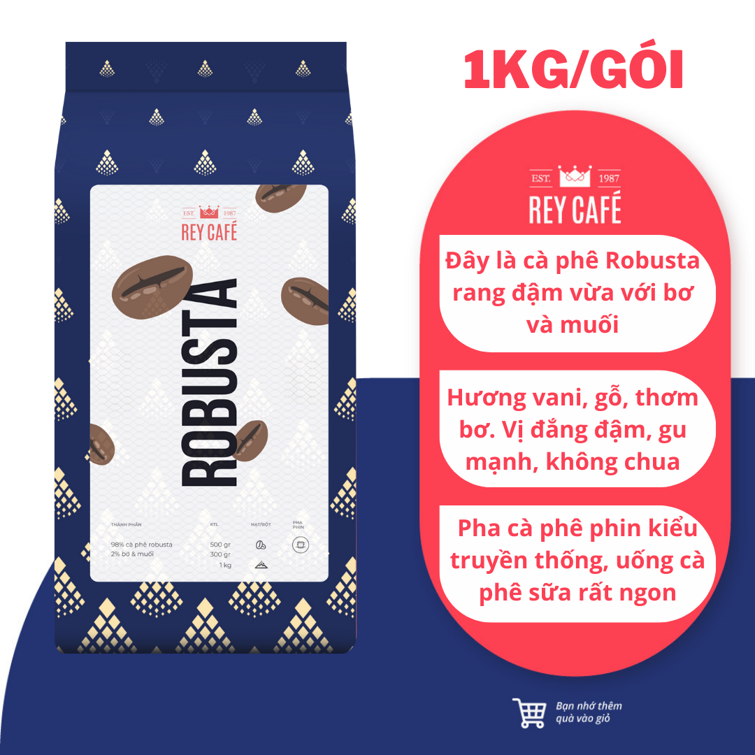 1KG Cà phê Robusta rang bơ nguyên chất (1kg/gói) - Pha phin - Thương hiệu Rey Cafe