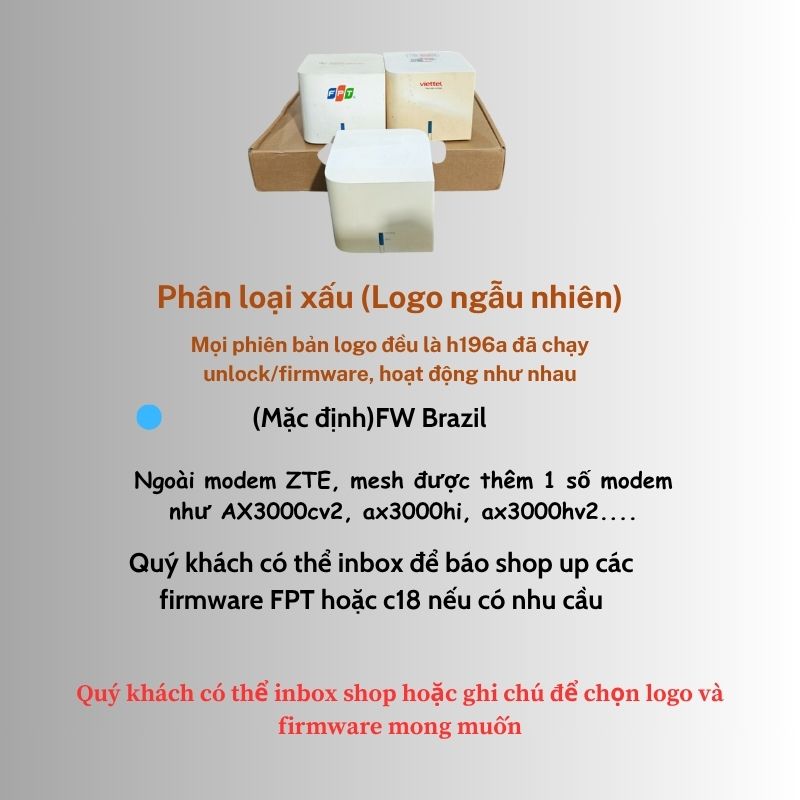 Mesh wifi Viettel ZTE h196a đã up fw brasil/fpt không lo bị khóa dùng được cho tất cả mạng