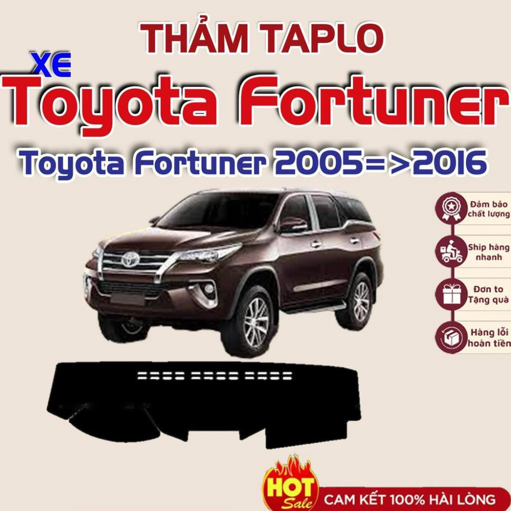 Thảm taplo xe Toyota Fortuner 2005 2006 2007 2008 2009 2010 2011 2012 2013 2014 2015 2016