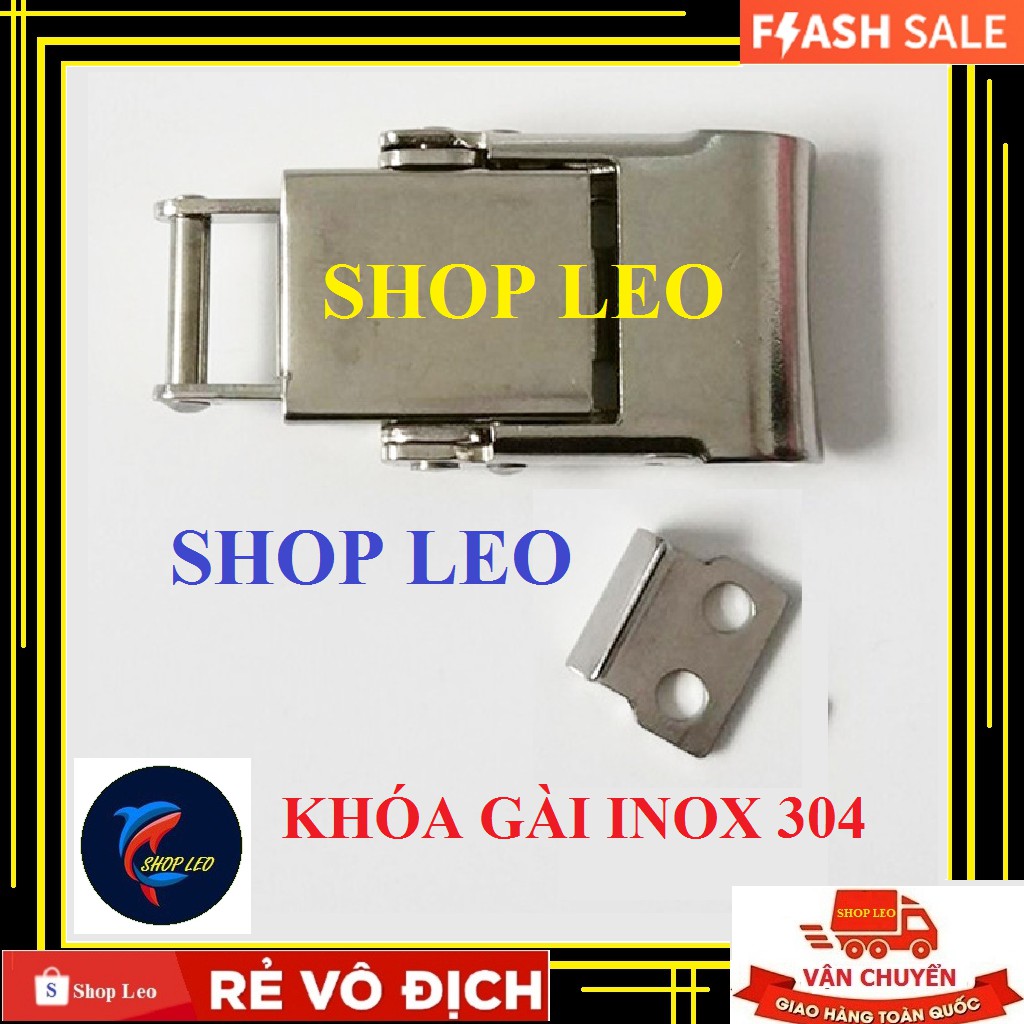 [Hoàn Tiền 10%]Khóa gài inox 304 - (loại nhỏ - hàng cao cấp) - khóa gài chế lọc thùng - khóa inox DI