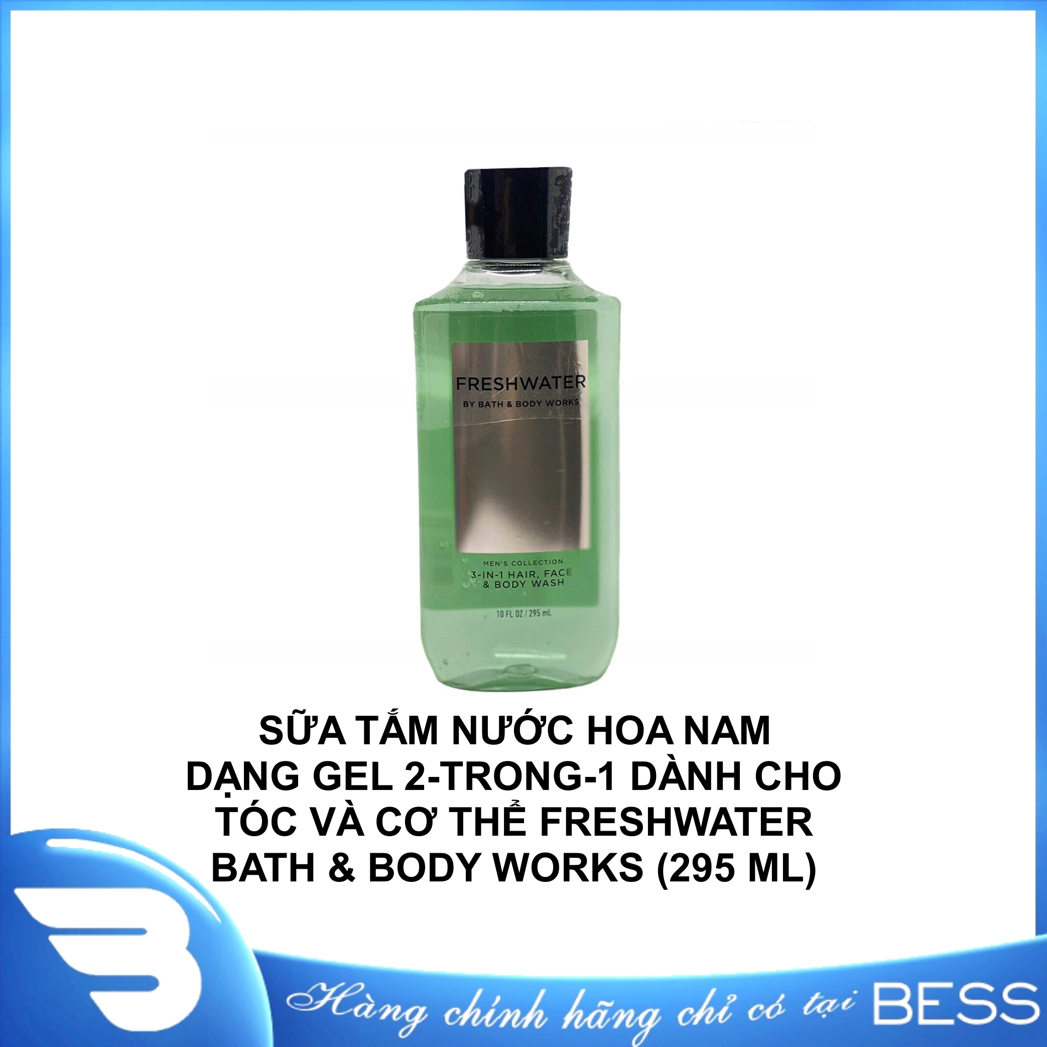 [Hcm][Chính Hãng] Sữa Tắm Nước Hoa Nam Dạng Gel 2 - Trong - 1 Dành Cho Tóc Và Cơ Thể Freshwater Bath & Body Works (295 Ml)