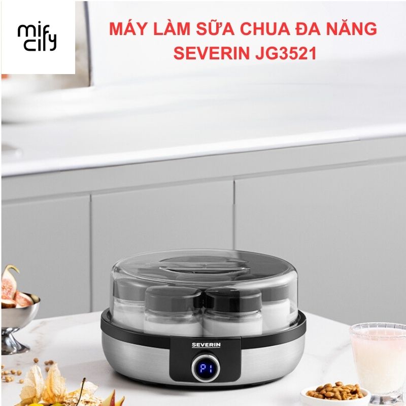 Máy làm sữa chua Hy Lạp tự động Severin JG 3521 cao cấp