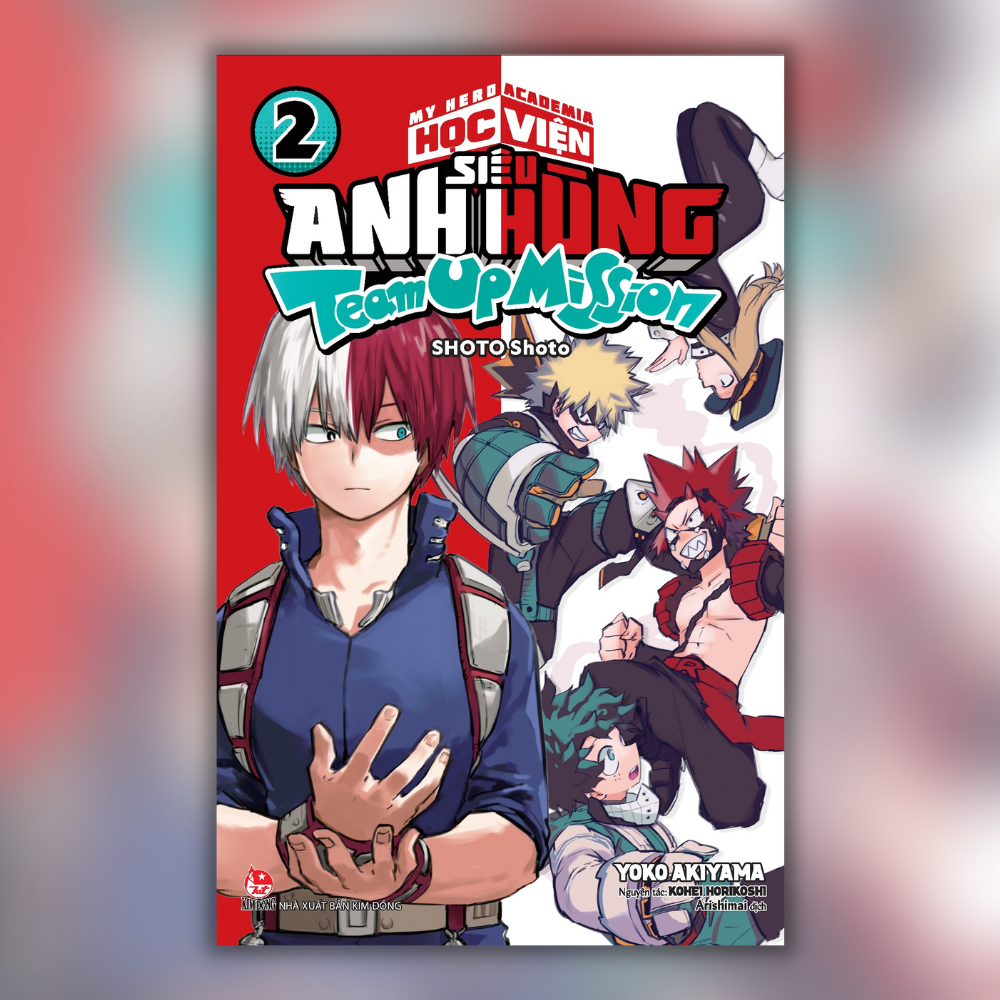 My Hero Academia - Học Viện Siêu Anh Hùng - Team Up Mission - Tập 2 ( Tặng Kèm Postcard )