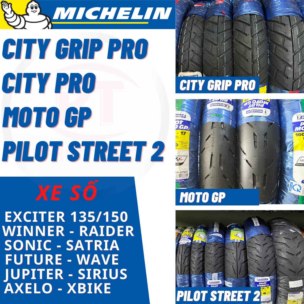 Vỏ Michelin xe số Pilot Street 2 - Moto Gp City Grip Pro City Pro. Vỏ Michelin 60/90-17 70/90-17 đến