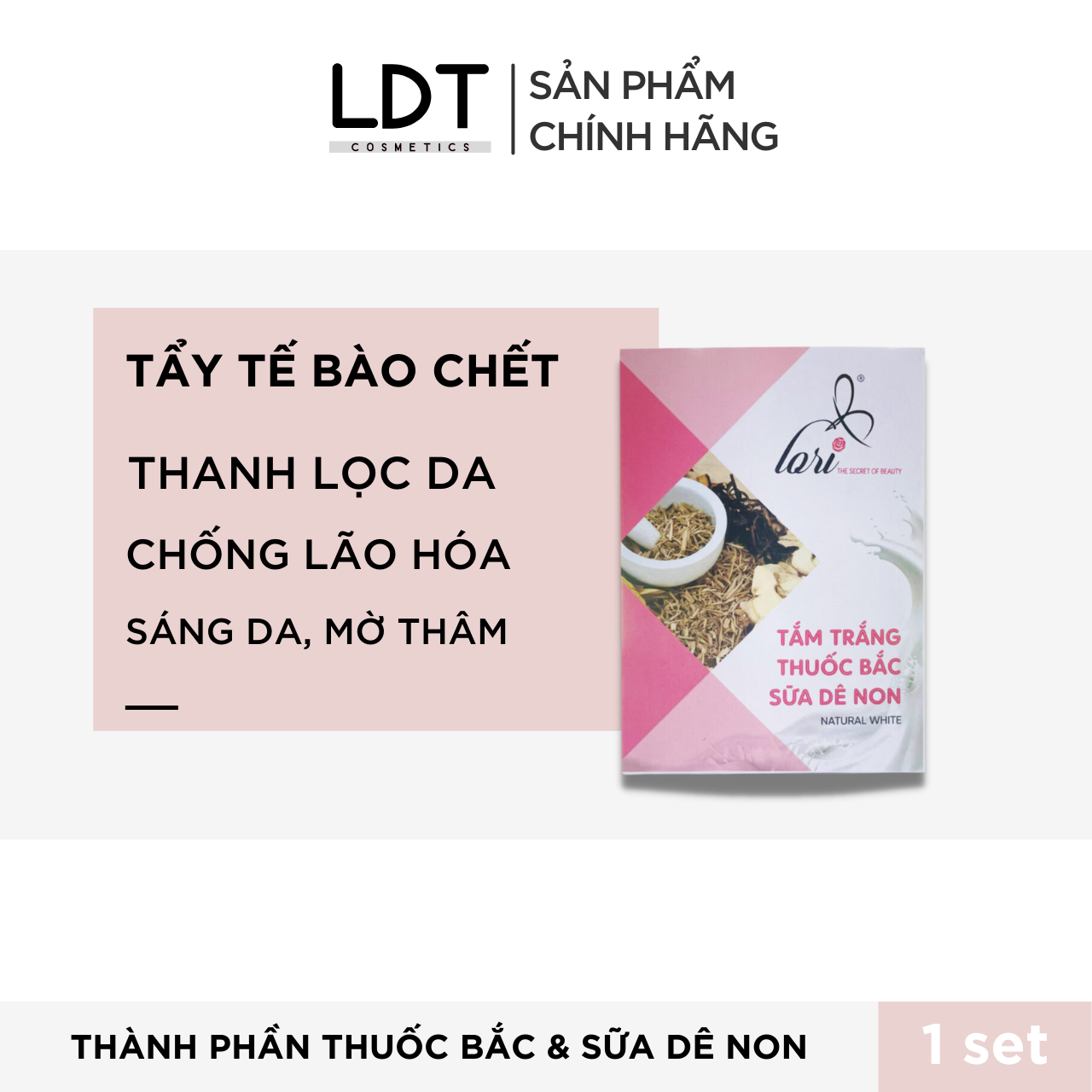 Tắm Trắng Thuốc Bắc Sữa Dê Non – Lori B