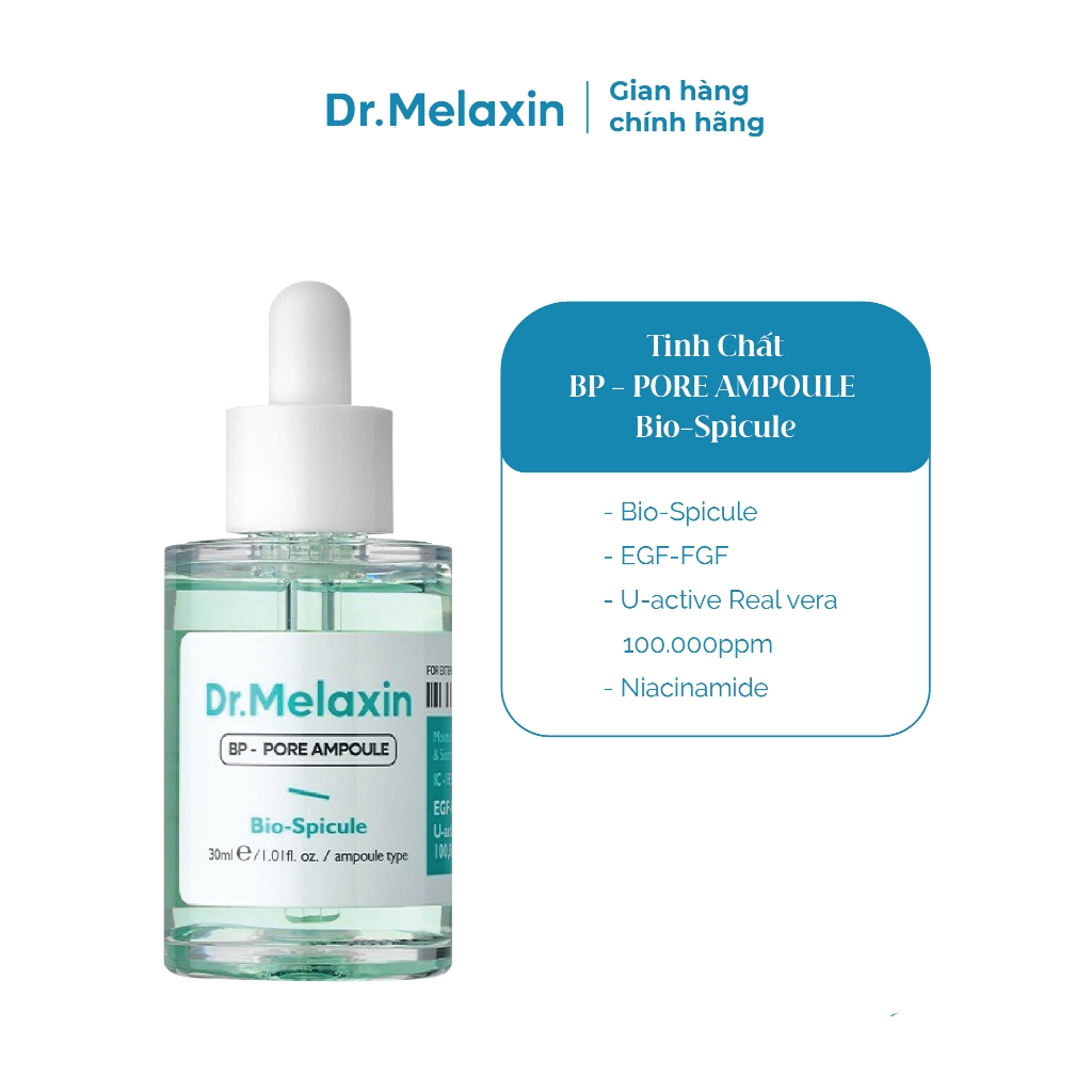 Serum BP Pore Ampoule thu nhỏ lỗ chân lông Dr Melaxin