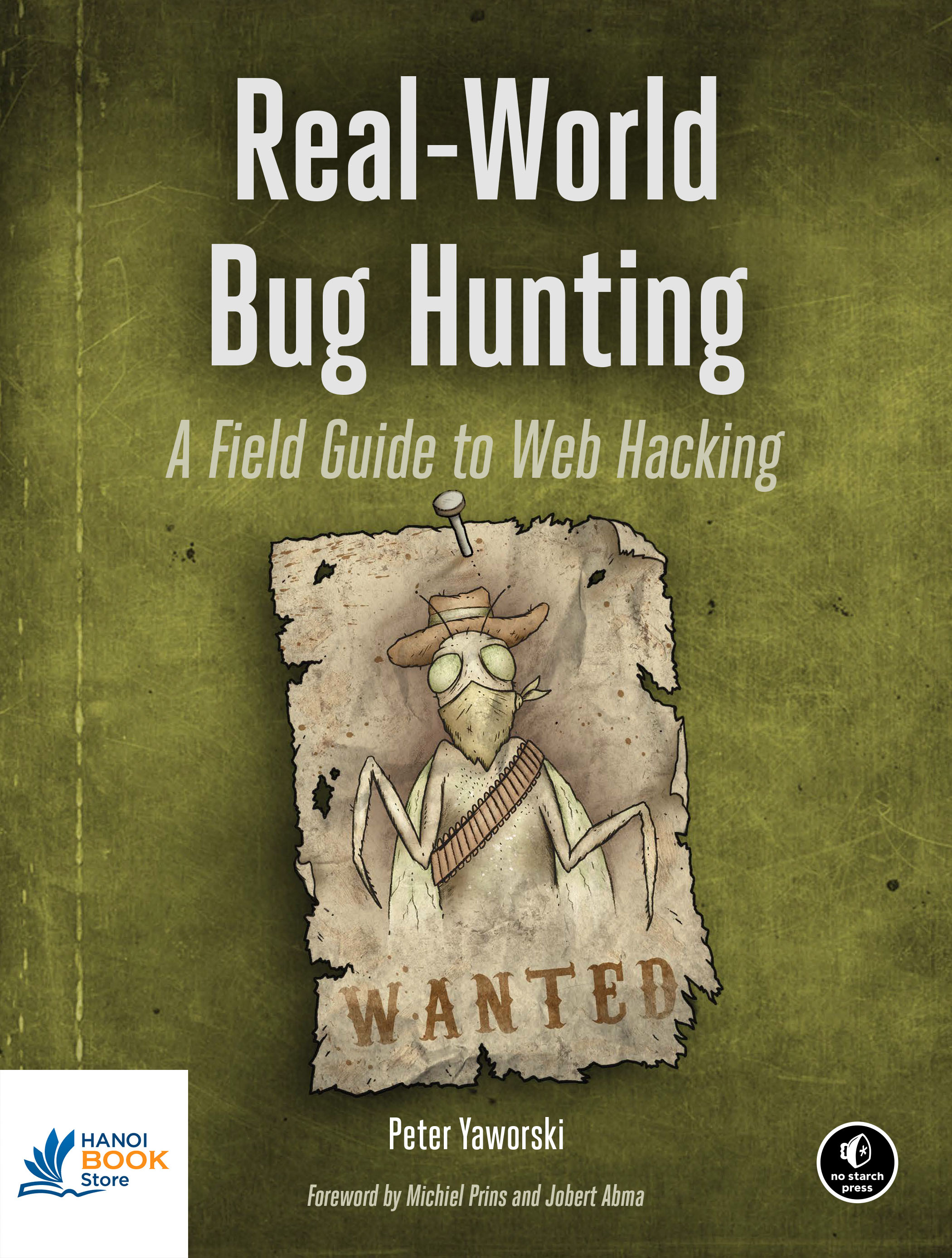 Sách Real-World Bug Hunting A Field Guide to Web Hacking