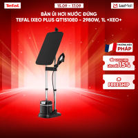 Bàn ủi hơi nước đứng Tefal IXEO Plus QT15 QT1510E0 - 2980W 1L