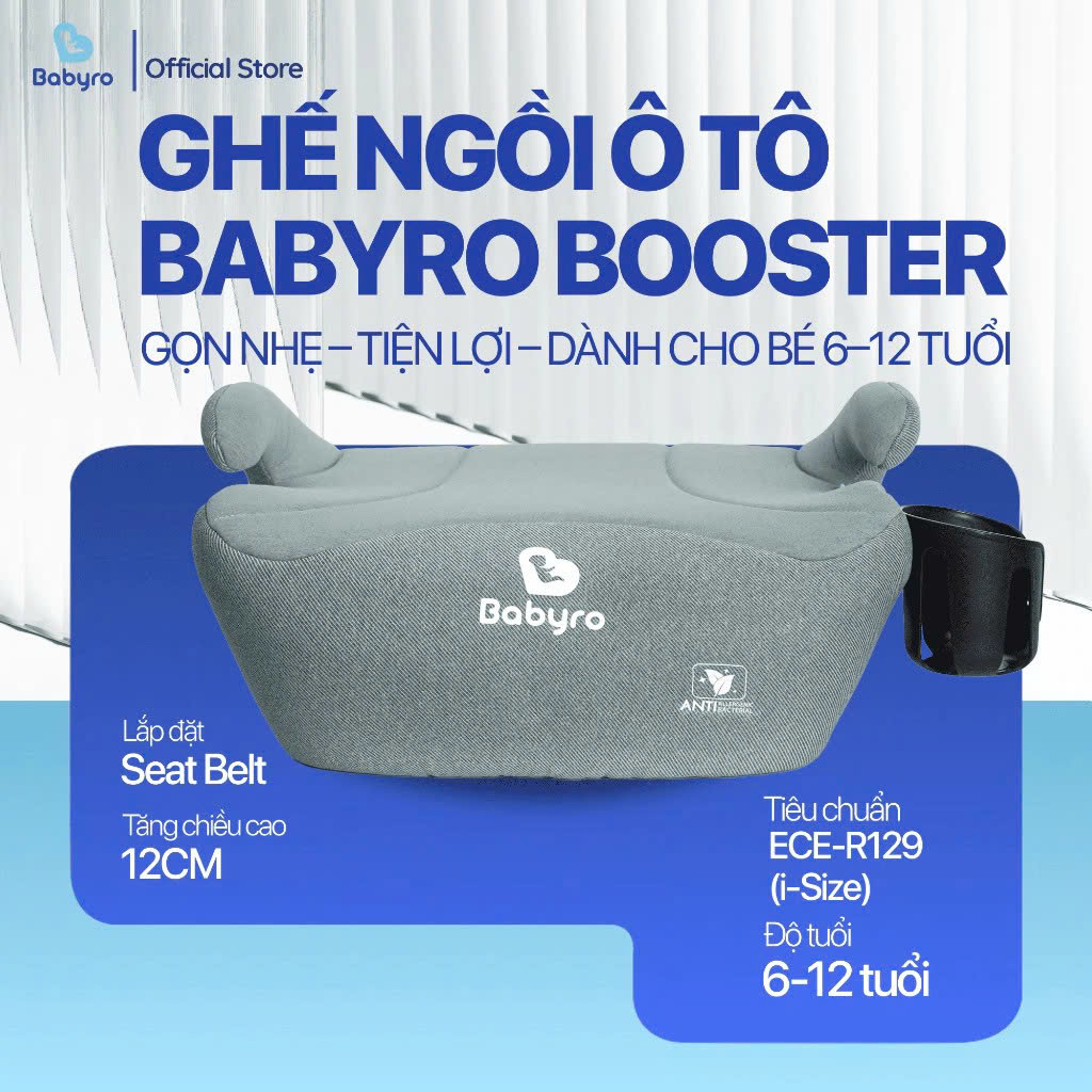 Ghế ngồi ô tô cho trẻ em Babyro Booster Plus từ 6 - 12 tuổi chất liệu vải thoáng khí lắp đặt Isofix tiêu chuẩn an toàn