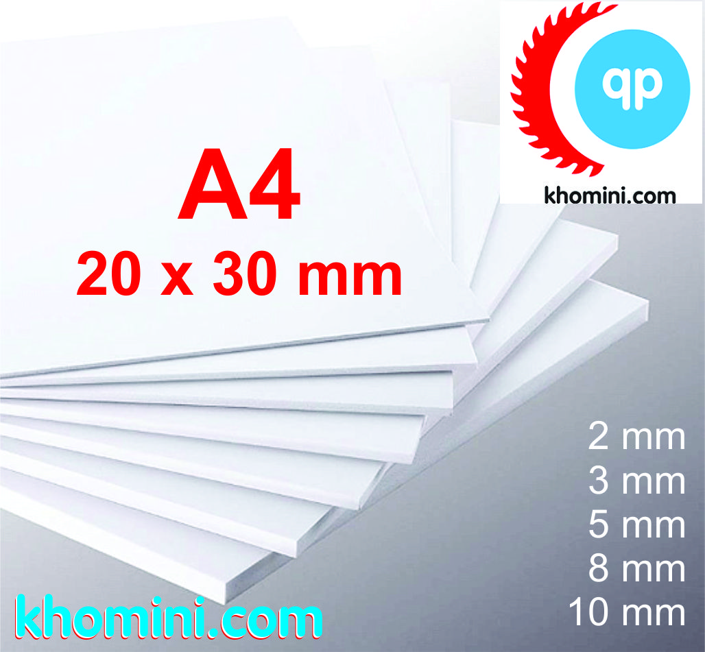 Tấm Fomex - PVC Foam - A4 (Dày 2 3 5 8 10mm) - Bìa làm Nội thất mô hình Hanmade Kiến trúc Tàu thuyền
