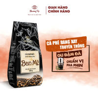 Cà Phê Truyền Thống Ban Mê 500g hương vị đậm đà dành cho pha phin Phương Vy Coffee