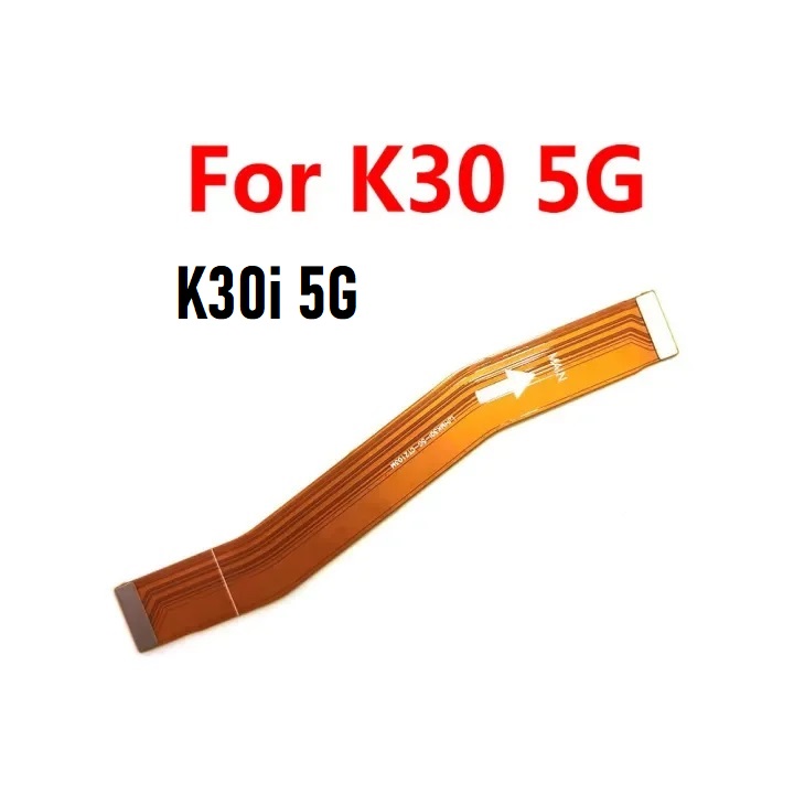 Cáp kết nối main Redmi xiaomi K30 4G poco x2 K30 5G K30i 5G