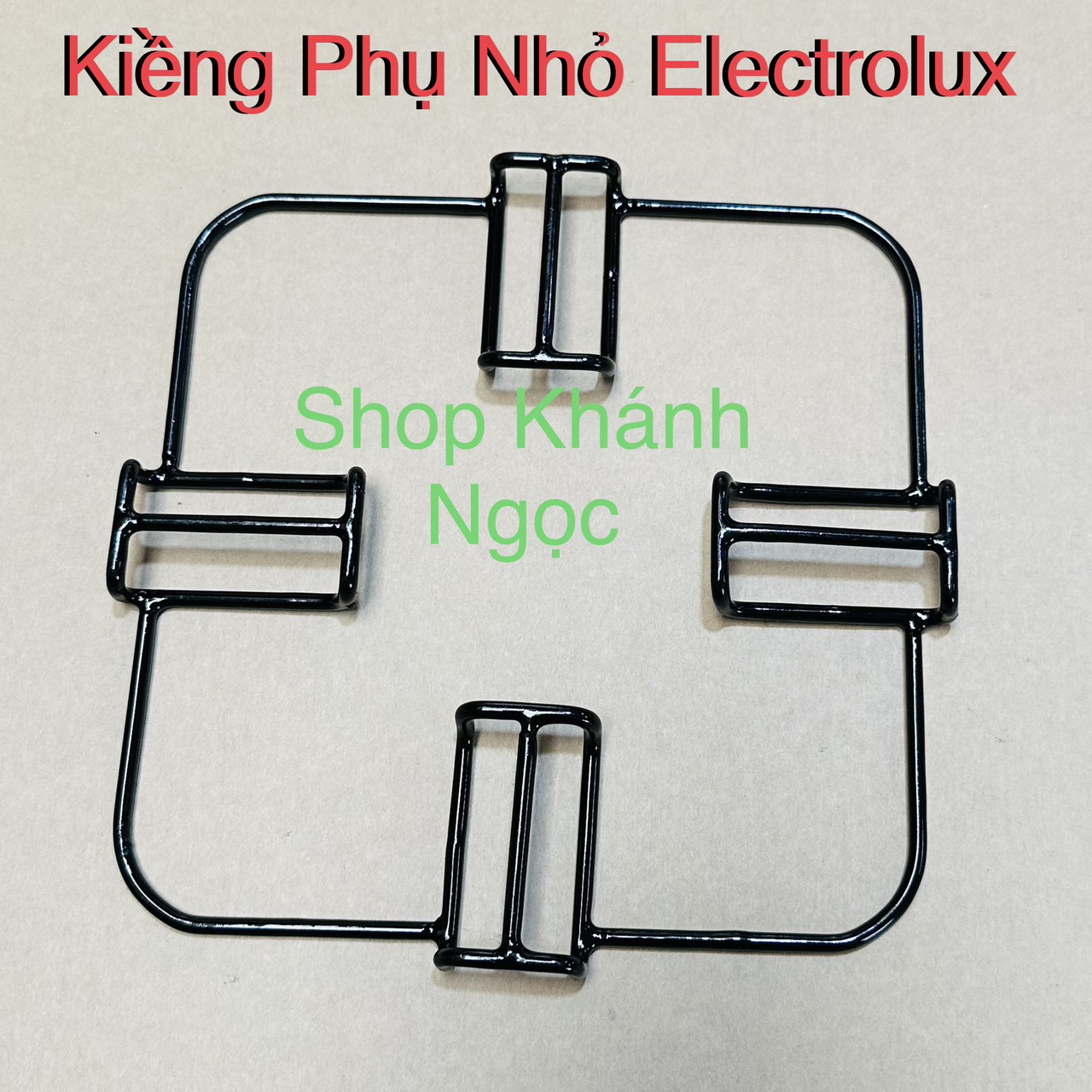 Kiềng Bếp Gas Electrolux Vuông 22cm Thay Lắp Cho Các Loại Bếp ga Electrolux Dương Kính