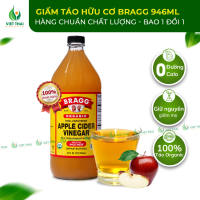 [MỚI VỀ] Giấm Táo Hữu Cơ Bragg Có Giấm Cái Nhập Chính Hãng Mỹ Thức Uống Healthy Eatclean (Việt Thái Organic)
