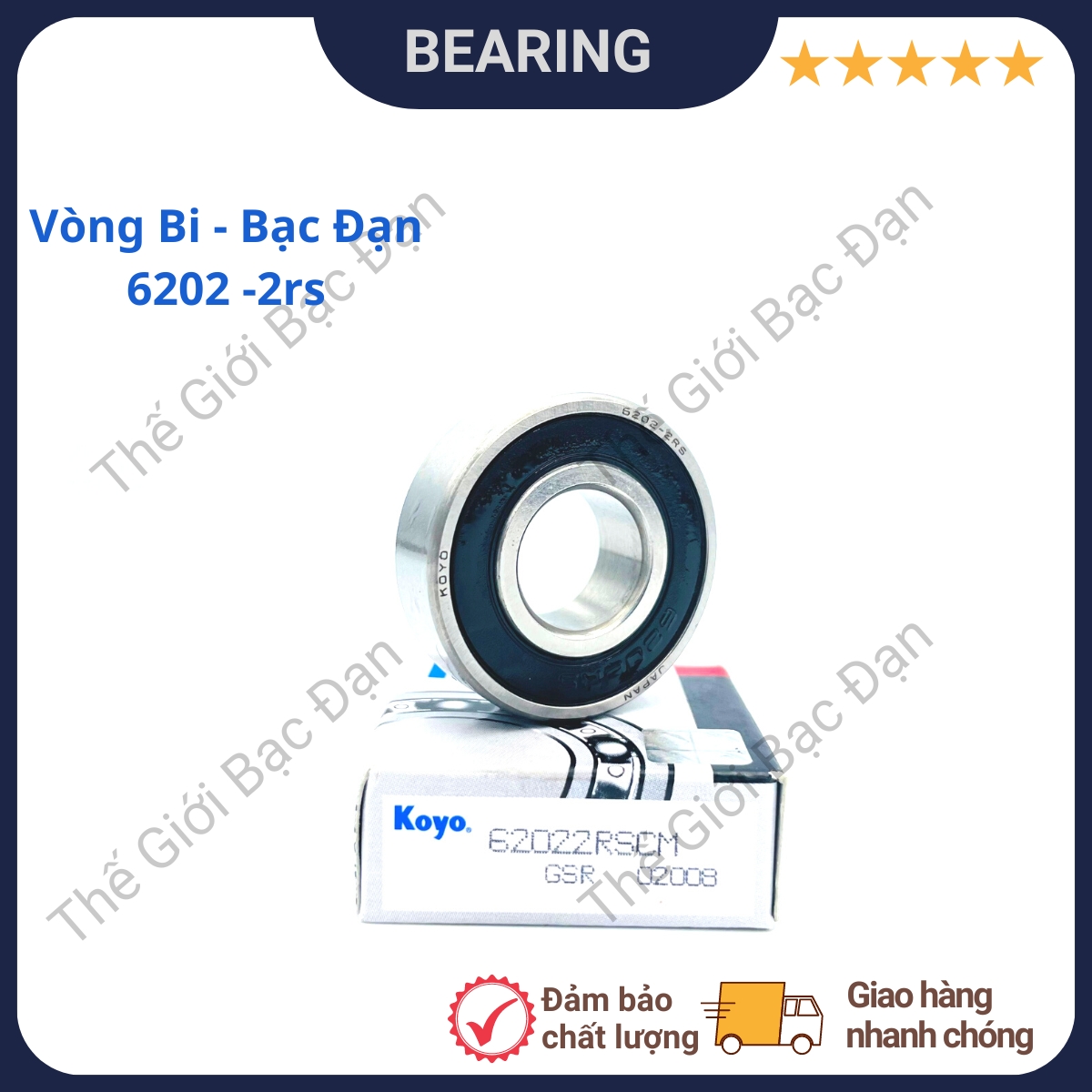 Vòng bi bạc đạn 6202 -2rs KOYO -hàng đẹp - chất lượng cao -Thế Giới Bạc Đạn