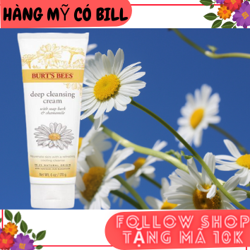 (Có Bill Nhập)Sữa Rửa Mặt Hoa Cúc Burt’s Bees Soap Bark & Chamomile Deep Cleansing Cream 170G