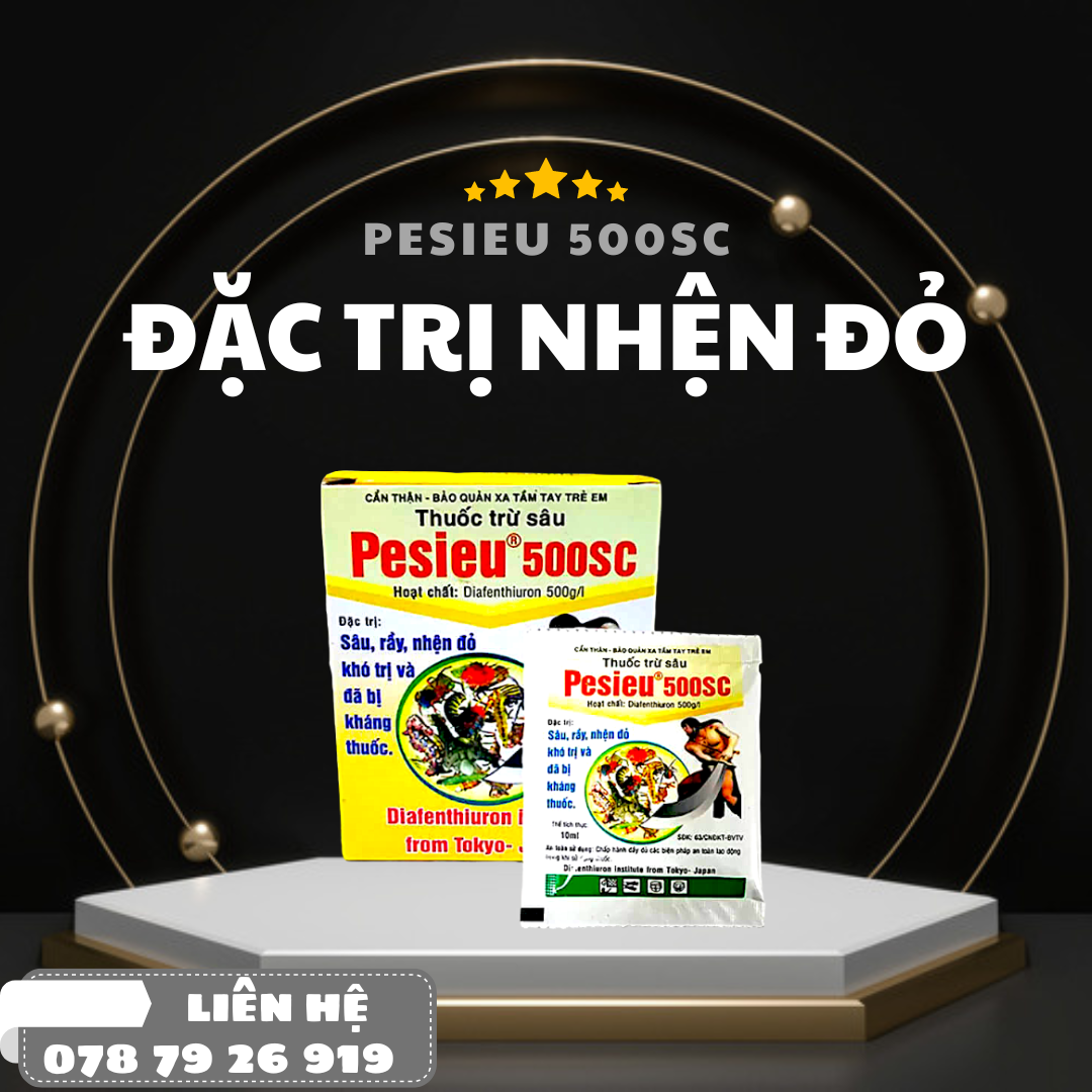 Pesieu 500SC Phòng Ngừa Sâu Xanh Lạc Sâu Ăn Đọt Đậu Phộng Sâu Ăn Bông Cúc Sâu Ăn Lá Cây Hoa Hồng Sâu