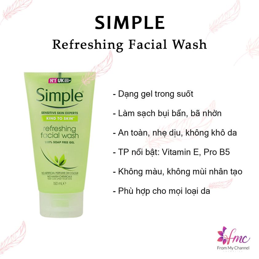 Gel Rửa Mặt Simple Kind To Skin Refreshing Facial Wash Gel Làm Sạch Nhẹ Nhàng 150Ml