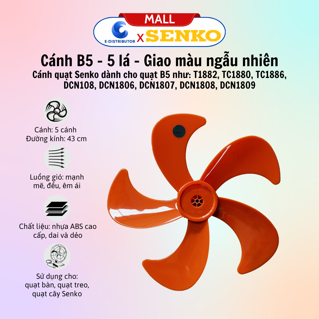 Cánh quạt 3 - 5 - 7 cánh Senko B3 B4 B5- Khóa Lồng Khóa Cánh - Nút Giật (Điều Khiển Xoay Quạt) - Pat