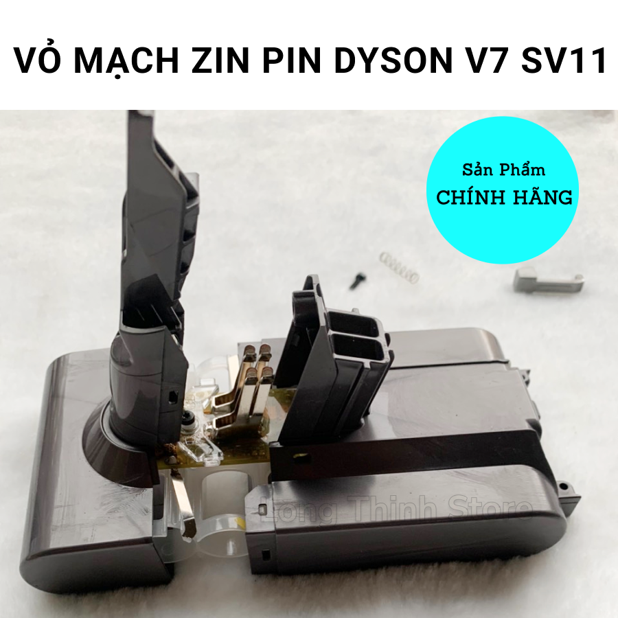 Chính hãng - Vỏ mạch zin pin Dyson V7 SV11
