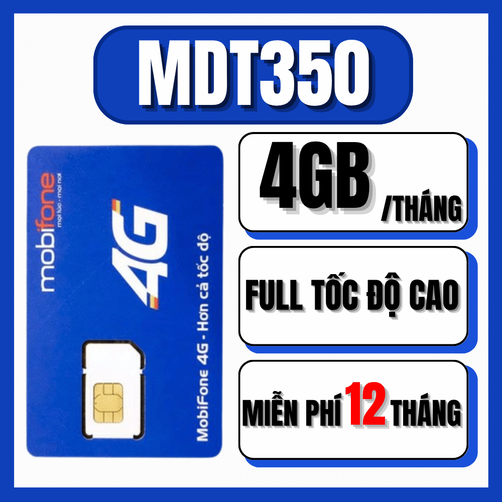 ( TOP SHOP ) SIM 5G TRỌN GÓI 1 NĂM KHÔNG NẠP TIỀN MOBIFONE MDT250A MDT350 MDT255 12GT50 Miễn Phí 1