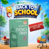 Sách - Đề Kiểm Tra Tiếng Anh 6 Global Success - Mai Lan Hương