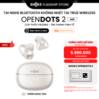 [MỚI] Tai nghe Bluetooth TWS Model: E320 OPENDOTS 2 SHOKZ - Bảo Hành 24 Tháng - Hàng Chính Hãng