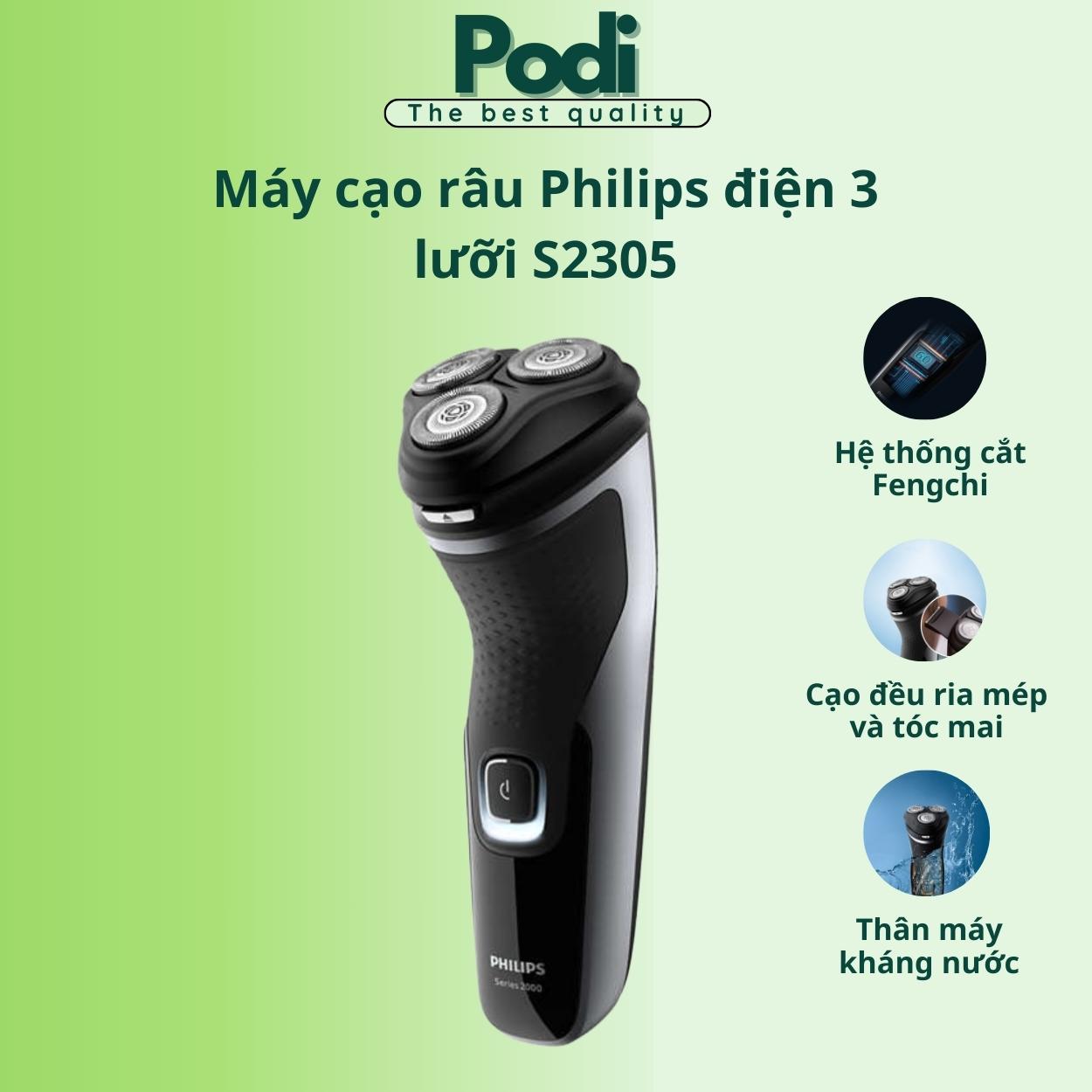 Máy cạo râu Philips điện 3 lưỡi S2305 dành cho cạo khô và ướt tích hợp cạo mai có sạc nhanh - Podi