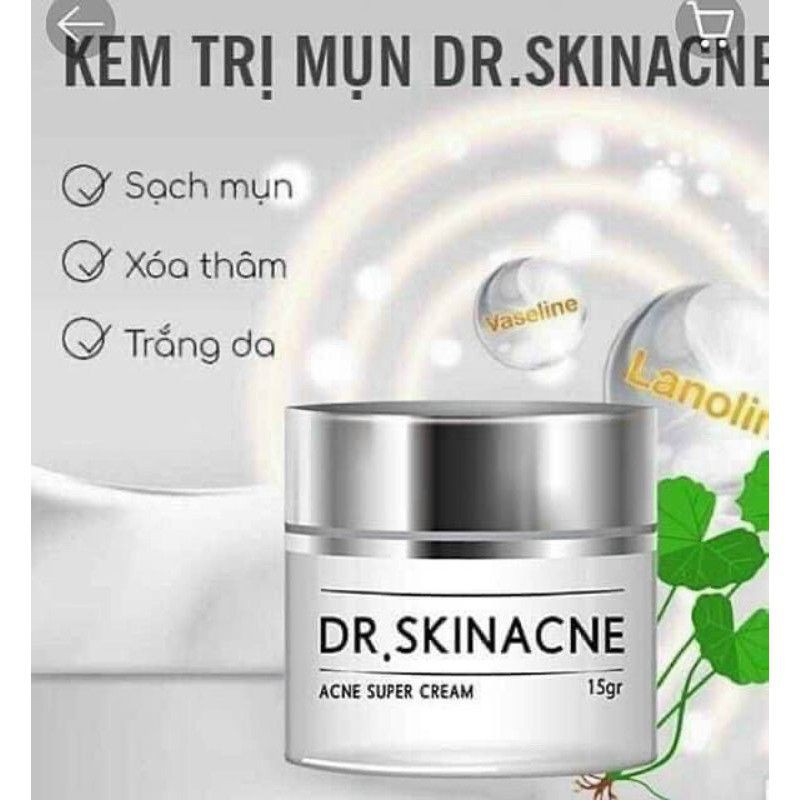 [Hcm][K]Kem Sạch Mụn Dr.skinacne - Giúp Dưỡng Trắng Da Xóa Thâm Liền Sẹo 15G